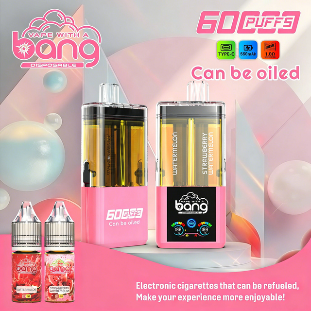 Bang 60000 60K Puffs 2 IN 1 Flavors Refillable Oil Vape with Digital Display